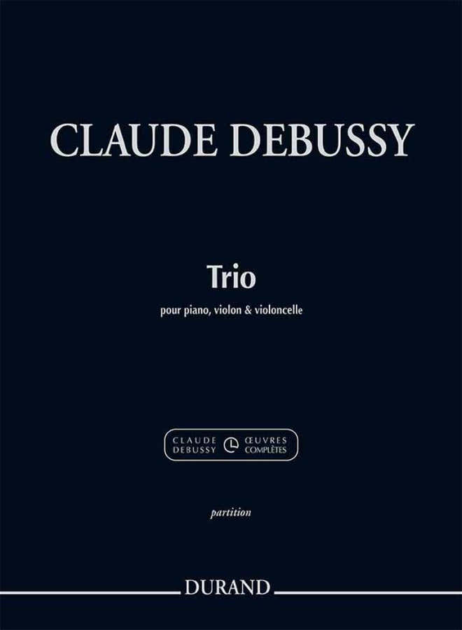DEBUSSY C. - TRIO POUR PIANO VIOLON & VIOLONCELLE