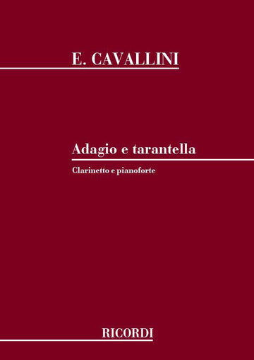 Cavallini E. - Adagio E Tarantella - Clarinette