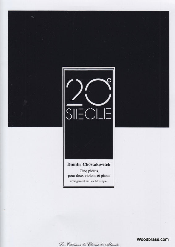 Chant Du Monde Ch Du Monde Chostakovitch Dimitri - 5 Pieces - 2 Violons Piano
