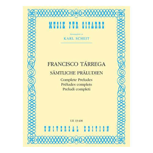 TARREGA FRANCISCO - COMPLETE PRELUDES - GITAAR