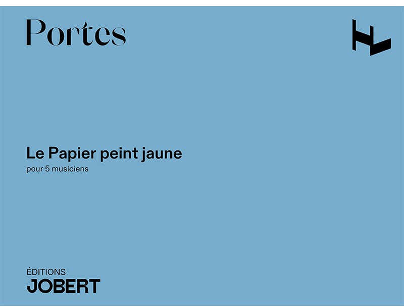 V. Portes - Le Papier Peint Jaune