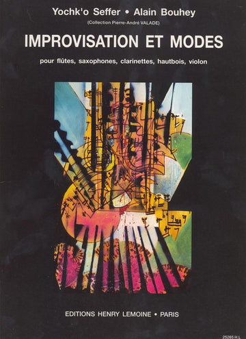 Bouhey A./ Seffer Y. - Improvisation et Modes - Flute Ou Hautbois Ou Clarinette Ou Saxophone