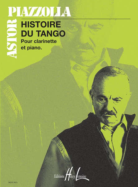 Lemoine Piazzolla Astor - Histoire Du Tango - Clarinette Piano
