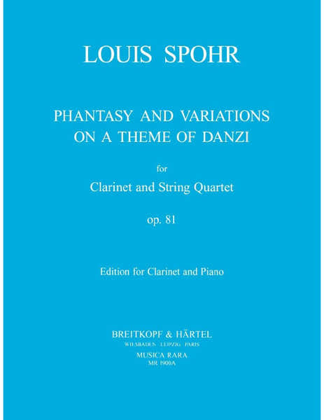 Edition Breitkopf Spohr - Fantasie Und Variationen Über Ein Thema Von Danzi Op. 81
