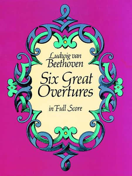 Dover Beethoven L.van - Six Great Overtures - Full Score