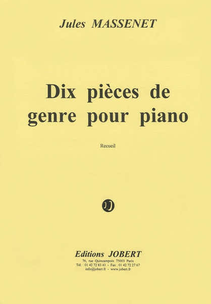 Jobert Massenet - Pièces De Genre (10) - Piano