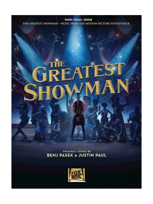 Justin Paul & Benj Pasek - The Greatest Showman - PVG