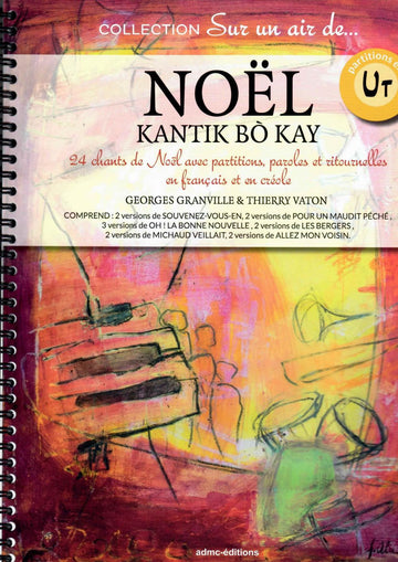 Vaton Th./granville G. - Noel Kantik Bo Kay - Instruments En Do