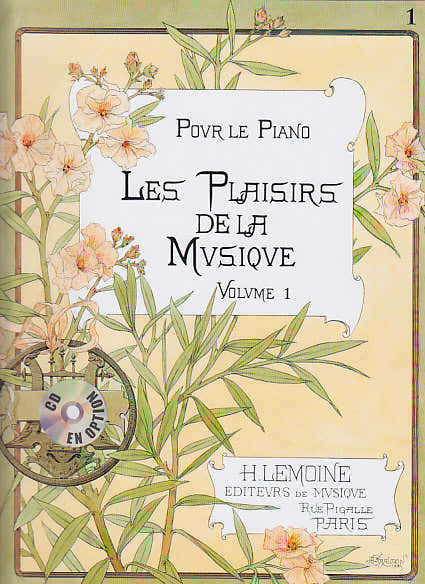 Lemoine Les Plaisirs De La Musique Vol.1a - Piano