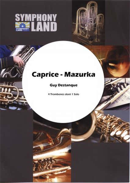 Destanque Guy - CAPRICE-mazurka - Quatuor Trombones