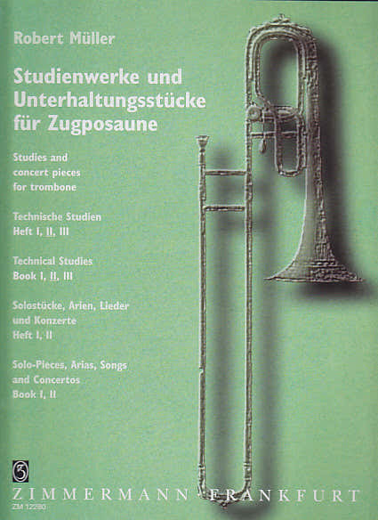 Zimmermann Muller Robert - Technische Studien Fur Posaune Vol .2 - Trombone