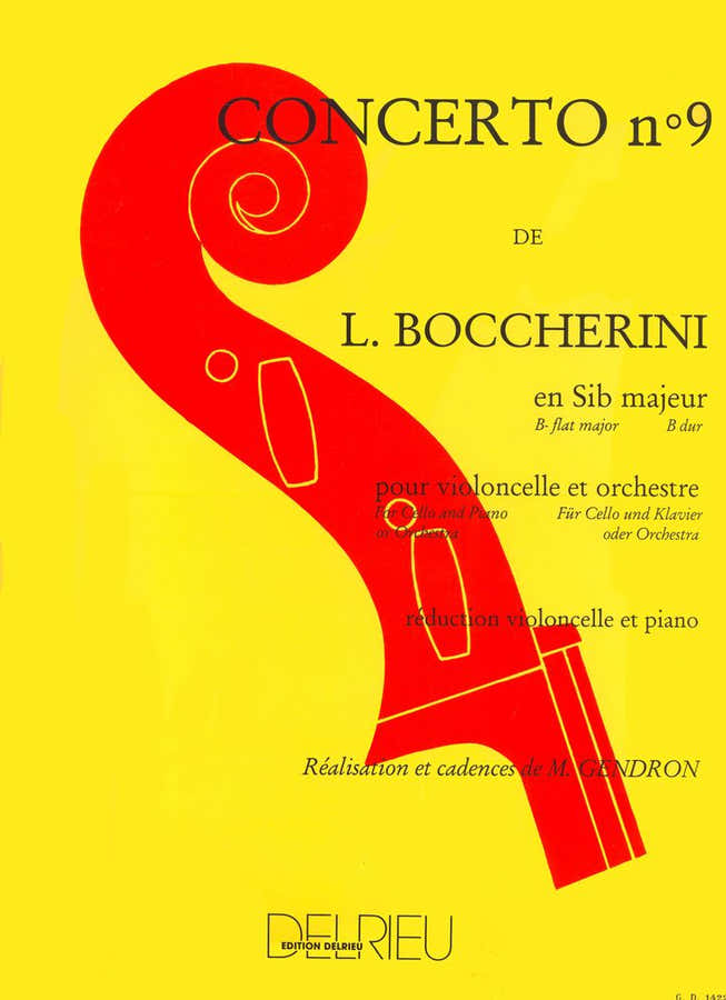 Boccherini L. - Concerto N°9 En Sib Maj. G482 - Violoncelle Piano