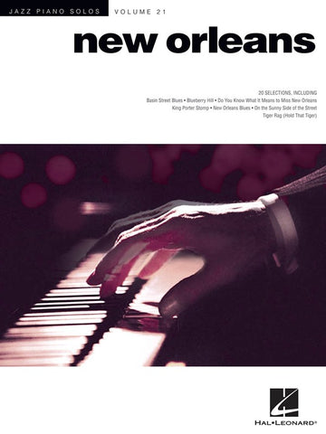 JAZZ PIANO SOLOS VOLUME 21 NEW ORLEANS JAZZ - PIANO SOLO