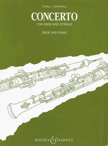 Boosey & Hawkes Corelli A. - Concerto Pour Hautbois et Cordes - Hautbois et Piano