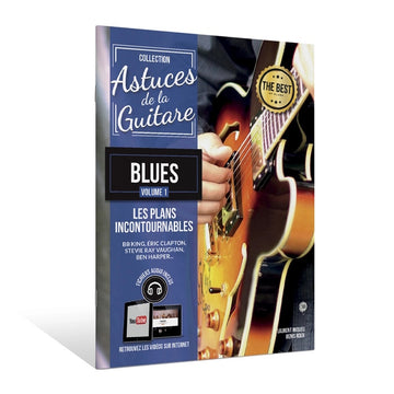 ROUX & MIQUEU - ASTUCES DE LA GUITARE BLUES VOL.1