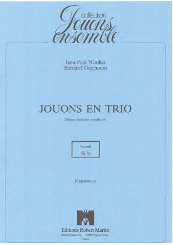 Guyennon/nicollet - Jouons En Trio