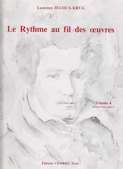Combre JEGOUX-krug Laurence - Le Rythme Au Fil Des Oeuvres Vol.4