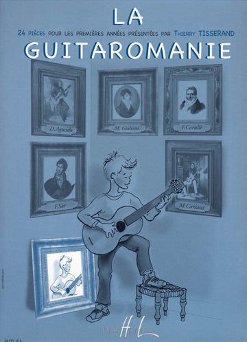 Tisserand Thierry - La Guitaromanie