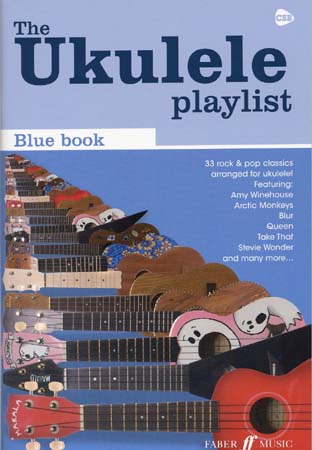 Ukulele Playlist Blue Book 32 Rock & Pop Classics