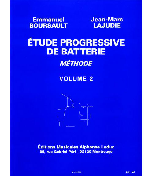 Leduc Boursault/lajudie - Etude Progressive De Batterie Vol.2