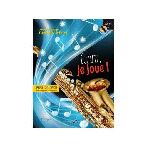 Ã‰coute, Je Joue Vol.1 Saxophone - Lenh, Boulay, Fourmeau
