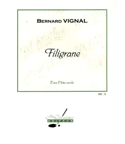 Notissimo Editeur Vignal - Filigrane - Flute Seule