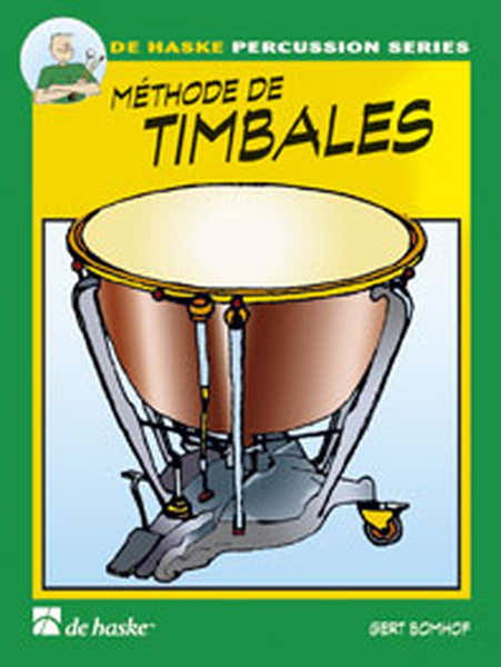 Bomhof Gert - Methode De Timbales Vol.1