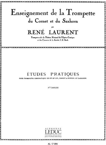 Rene Laurent: Etudes pratiques Vol.1