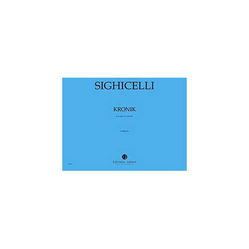 Jobert Sighicelli - Kronik - Violoncelle et Piano