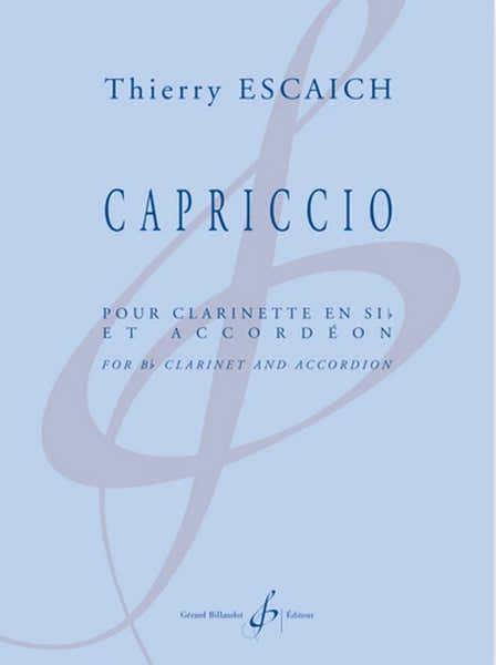 Billaudot Escaich Thierry - Capriccio - Clarinette Sib & Accordeon