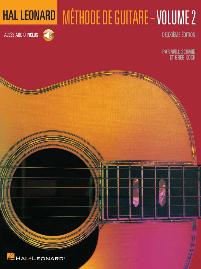 Koch G./shmid W. - Hal Leonard Methode De Guitare En Francais Vol.2 + Audio En Ligne