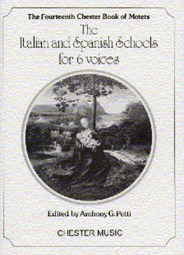 Partitions Chant - Petti The Italian And Spanish Schools For 6 Voices