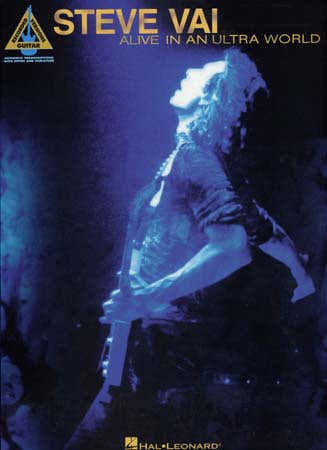 Hal Leonard VAI STEVE - ALIVE IN AN ULTRA WORLD - GUITAR TAB