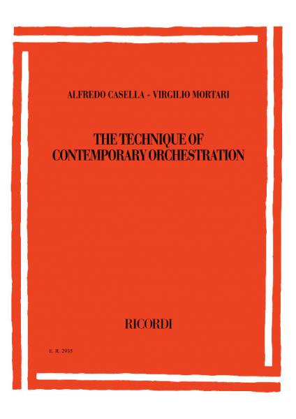 CASELLA-MORTARI – De techniek van de hedendaagse orkestratie