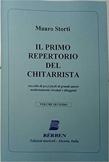 Storti Mauro - Il Primo Repertorio Del Chitarrista Vol.1 - Guitare