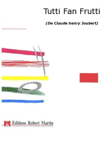 Joubert C.H. - Tutti Fan Frutti