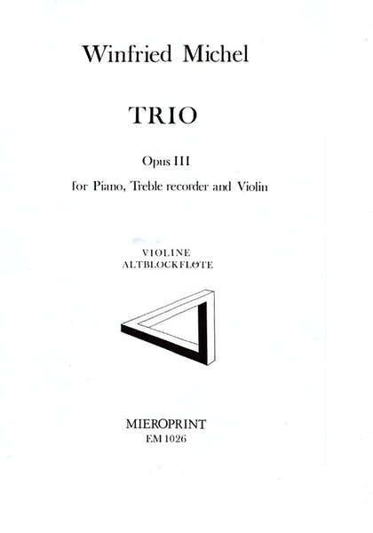 Mieroprint Michel W. - Trio (1989)