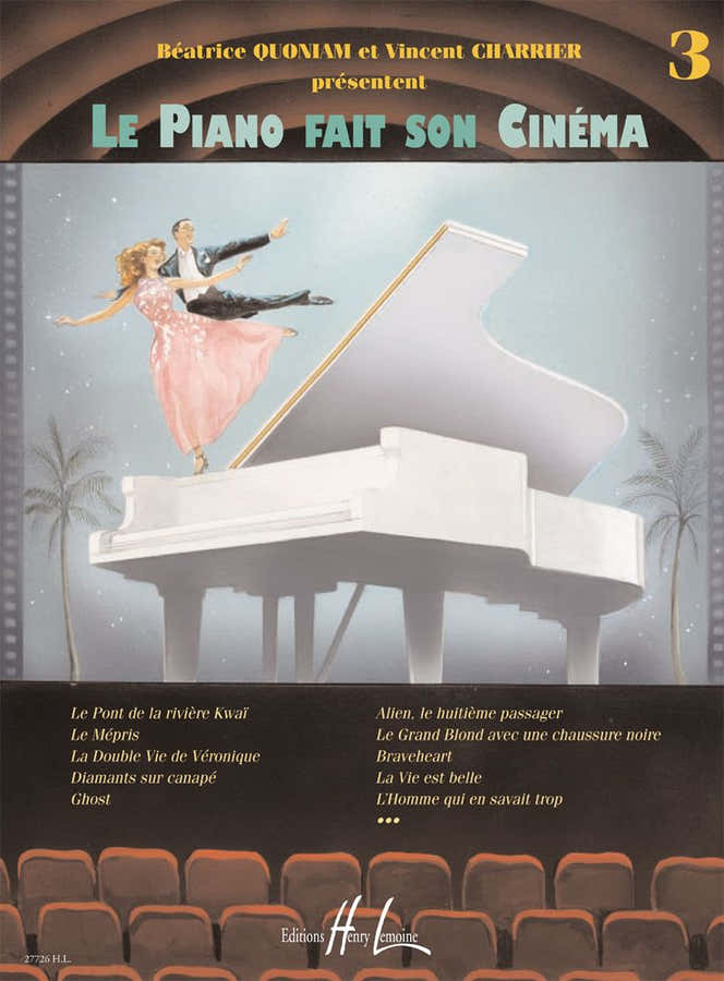 QUONIAM B. / CHARRIER V. - LE PIANO FAIT SON CINÉMA VOL.3