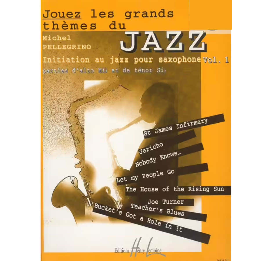 Pellegrino Michel - Speel de grote jazztunes Vol.1 + Audio - Saxofoon