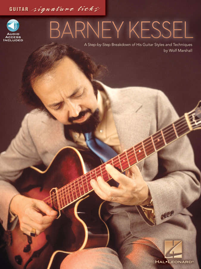 Kessel Barney - Guitar Signature Licks + Audio En Ligne - Guitare