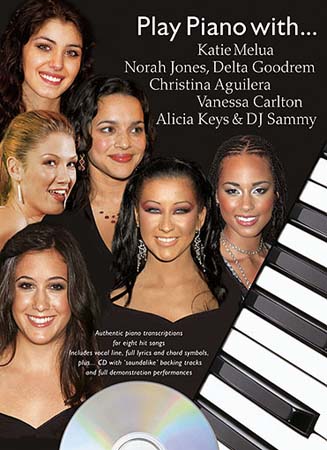 Play Piano With Katie Melua Norah Jones Delta Goodrem Christina Aguilera Vanessa Carlton...