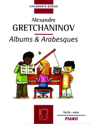 GRETCHANINOV A. - ALBUMS & ARABESKEN - PIANO