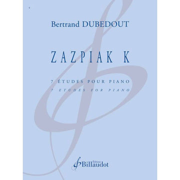 Dubedout Bertrand - Zazpiak K