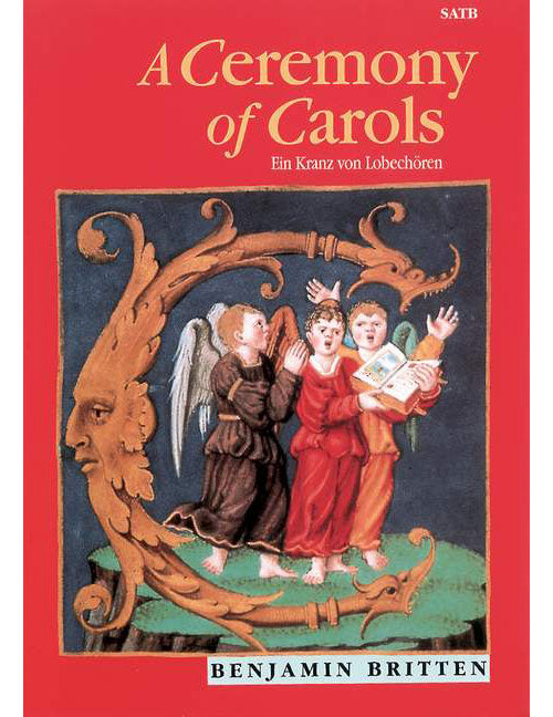 Boosey & Hawkes Britten - A Ceremony Of Carols Op. 28 - Choeur Mixte (satb) et Harp (piano)