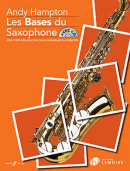 Lemoine Hampton - Les Bases Du Saxophone - Saxophone