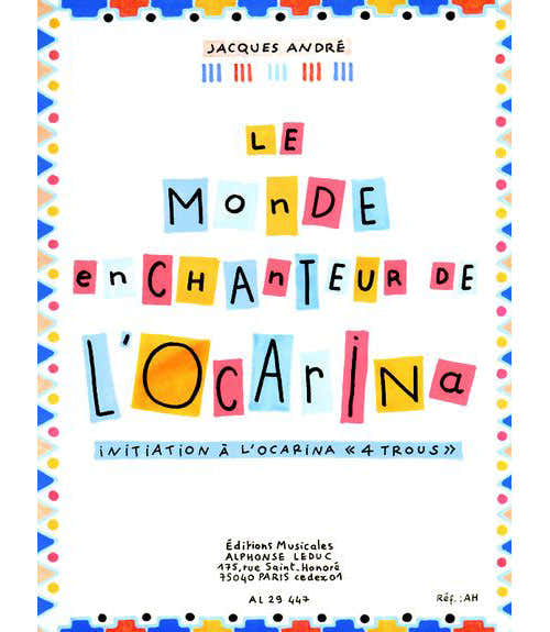 Andre Jacques - Le Monde Enchanteur De L'ocarina