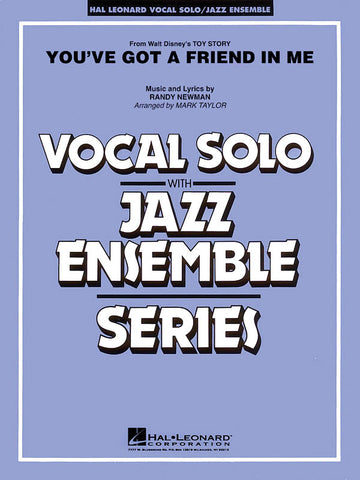 Newman Randy - You've Got A Friend In Me - Vocal Solo / Jazz Ensemble Series