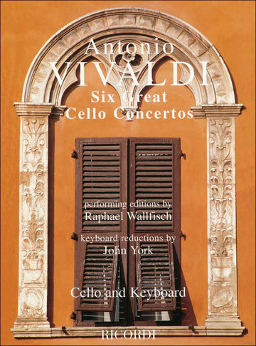 VIVALDI - SIX GREAT CELLO CONCERTOS - VIOLONCELLE ET PIANO