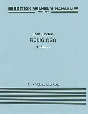 SIBELIUS JEAN - RELIGIOSO OP.78 N°3 - VIOLON & PIANO