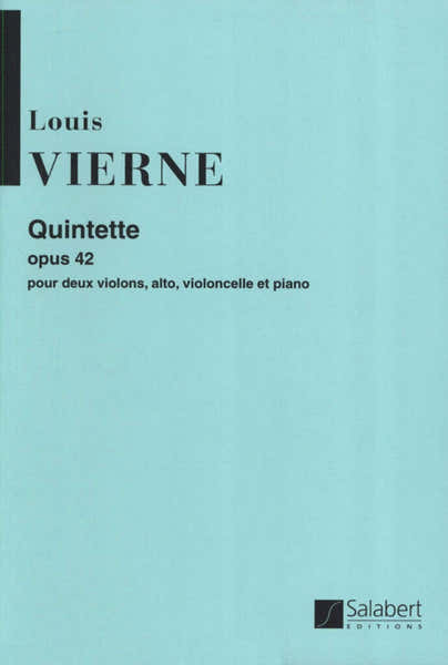 Salabert Vierne - Quintette - Ensemble Cordes et Piano